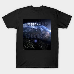 Citizens of the globe T-Shirt